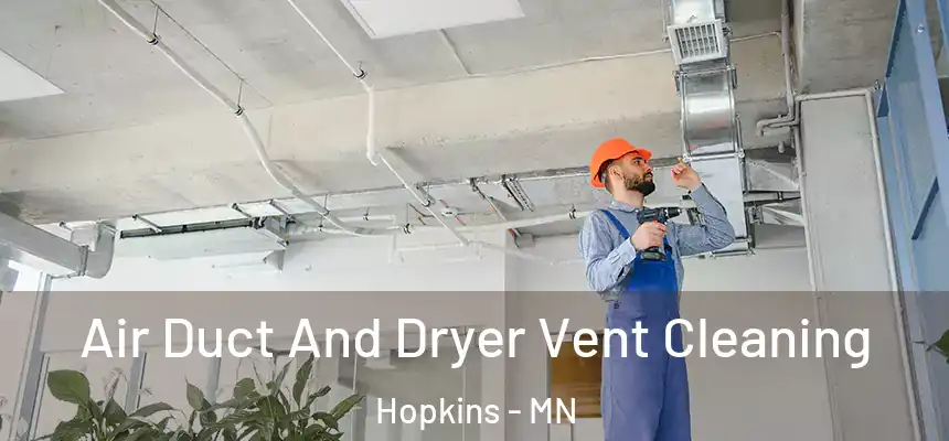  Air Duct And Dryer Vent Cleaning Hopkins - MN